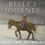 Belles Journey, Marilynn Reynolds