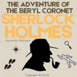 The Adventure of the Beryl Coronet, Arthur Conan Doyle