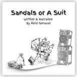Sandals Or A Suit, Reid Genauer