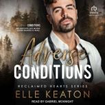 Adverse Conditions, Elle Keaton