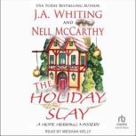 The Holiday Slay, J. A. Whiting