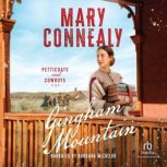 Gingham Mountain, Mary Connealy