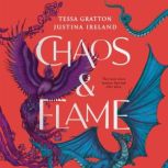 Chaos  Flame, Tessa Gratton