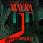 Mayra, Nicky Gonzalez