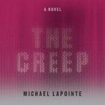 The Creep, Michael LaPointe