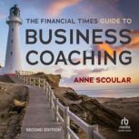 The Financial Times Guide to Business..., Anne Scoular