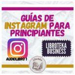 Guias de Instagram para principiantes..., LIBROTEKA