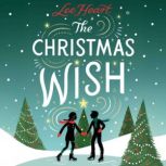 The Christmas Wish, Lee Heart