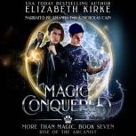 Magic Conquered, Elizabeth Kirke