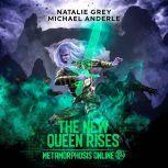 New Queen Rises, The, Natalie Grey