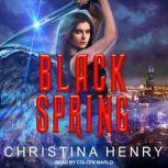 Black Spring, Christina Henry