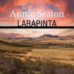 Larapinta, Annie Seaton