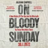 On Bloody Sunday, Julieann Campbell