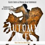 Autumn of Axes, Katie Cross