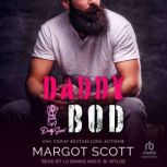 Daddy Bod, Margot Scott