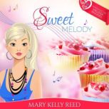 Sweet Melody, Mary Kelly Reed
