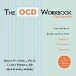 The OCD Workbook, Third Edition, PhD Hyman