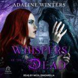 Whispers of the Dead, Adaline Winters