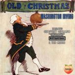 Old Christmas: Washington Irving, Washington Irving