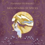 Mountains of Spices, Hannah Hurnard