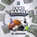 Game Changer, NIL Navigator