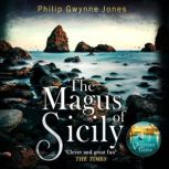 The Magus of Sicily, Philip Gwynne Jones