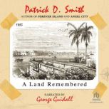 A Land Remembered, Patrick Smith