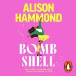 Bombshell, Alison Hammond