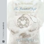 The Greatest Gift, Ann Voskamp