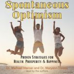 Spontaneous Optimism, Maryann Troiani