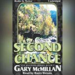 Second Chance, Gary McMillan