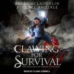 Clawing for Survival, Michael Anderle