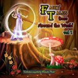 Fairy Tales from Around the World.  V..., Natasha Verdi