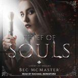 Thief of Souls, Bec McMaster