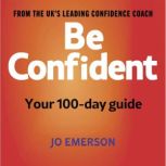 Be Confident, Miss Jo Emerson