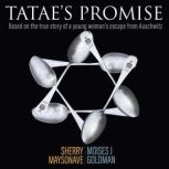 Tataes Promise, Sherry Maysonave
