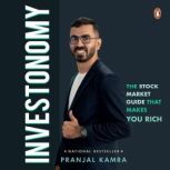 Investonomy The Stock Market Guide That Makes You Rich, Pranjal Kamra