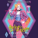 Harley Quinn Redemption, Rachael Allen