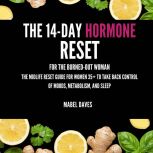 The 14Day Hormone Reset, Mabel Daves