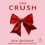 The Crush, Ren Browne