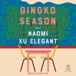 Gingko Season, Naomi Xu Elegant