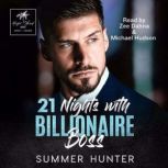 21 Nights with Billionaire Boss, Summer Hunter