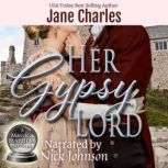 Her Gypsy Lord, Jane Charles
