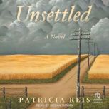 Unsettled, Patricia Reis