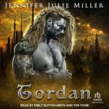 Tordan, Jennifer Julie Miller