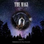 The Magi, Maria K