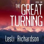 The Great Turning, Lesli Richardson