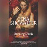Burning Dawn, Gena Showalter
