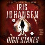 High Stakes, Iris Johansen