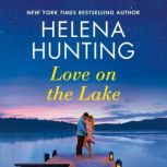 Love on the Lake, Helena Hunting